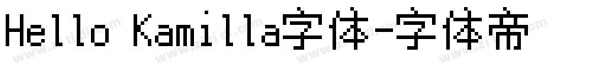 Hello Kamilla字体字体转换